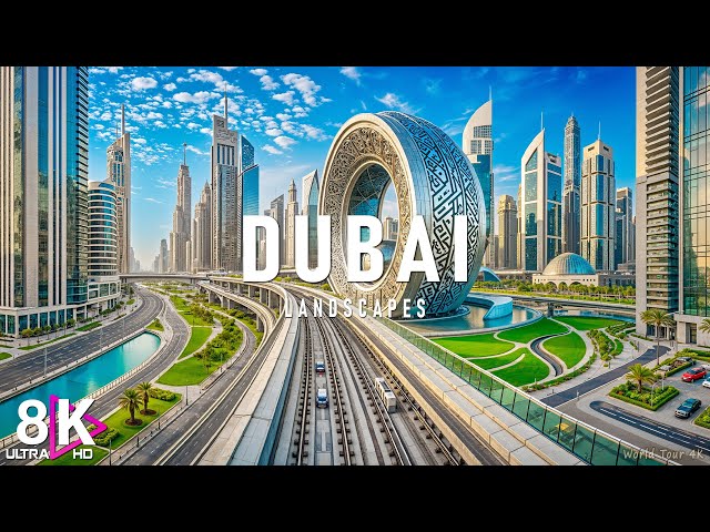 Dubai 8K – The Ultra Modern Oasis with Stunning Skylines & Luxurious Wonders | Relaxing Music