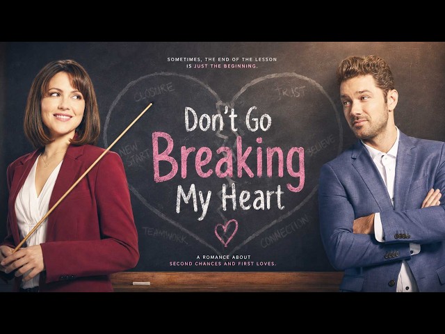 Don't Go Breaking My Heart FULL MOVIE | Romantic Comedy Movies | Italia Ricci |Girls Night In Movies