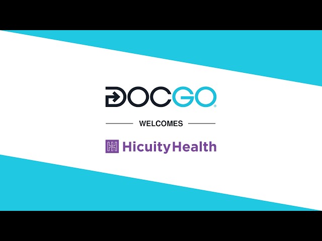 DocGo Welcomes Hicuity Health