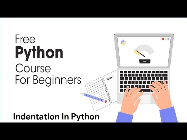 *New* Python Full Course 2023 - Indentation In Python