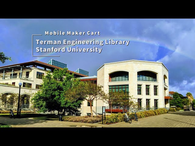 Mobile Maker Cart, Terman Engineering Library, Stanford University
