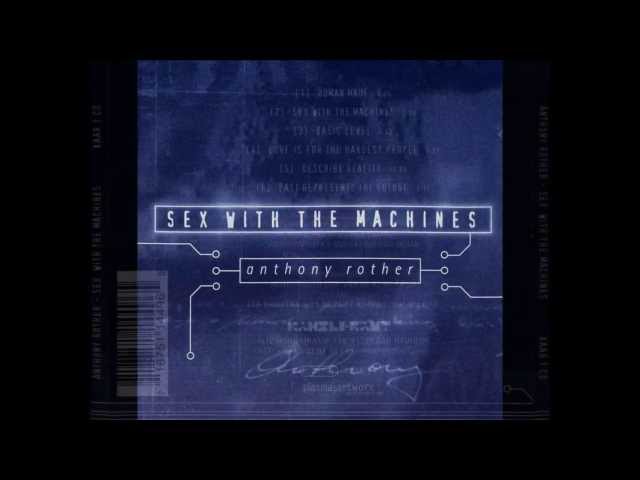 Anthony Rother - Human Made