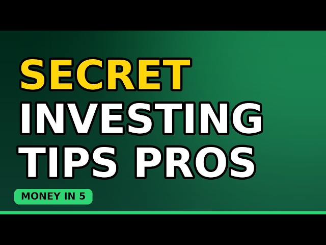 Secret investing Tips Pros Don't Share (Updated)