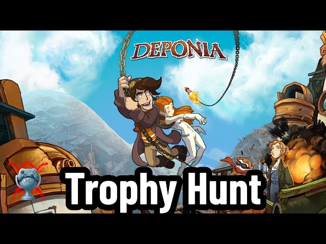 Deponia — A Trophy Hunter's Journey