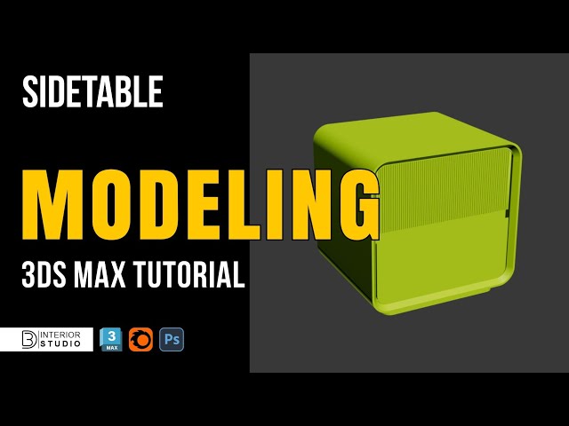 3ds Max Side Table Modeling Tutorial | Beginner to Pro | @3dinteriorstudio