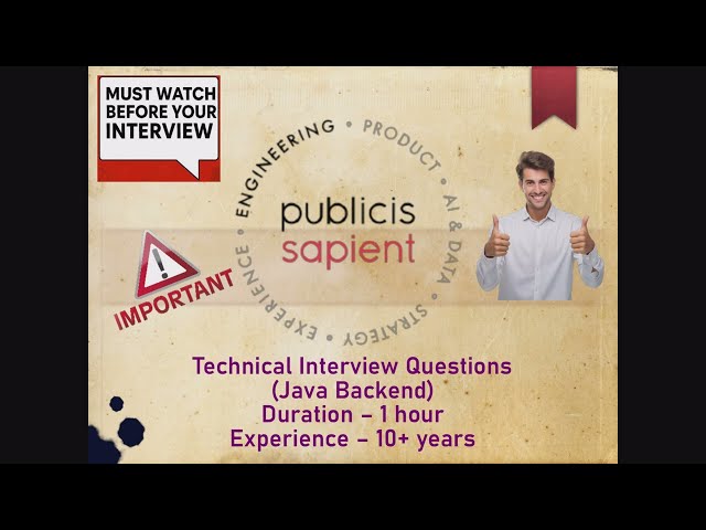 Java Backend Technical Interview Questions 2025 (For 10+ years of experience) | Publicis Sapient