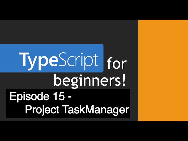 TypeScript for Beginners - Project TaskManager