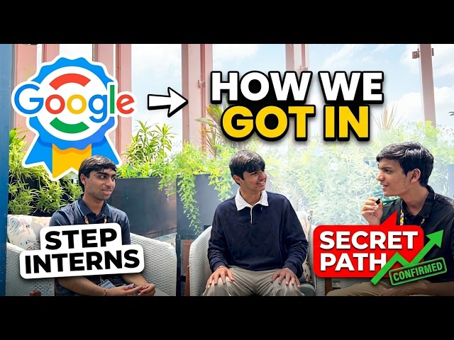 What It Really Takes to Get a Google STEP Internship