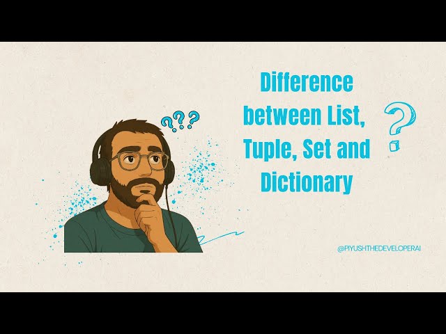 List vs Tuple vs Set vs Dictionary | Python Basics