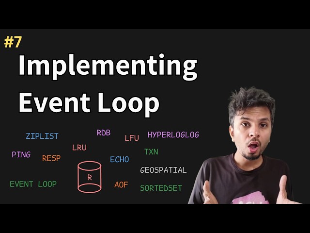 Implementing Event Loops | Redis Internals