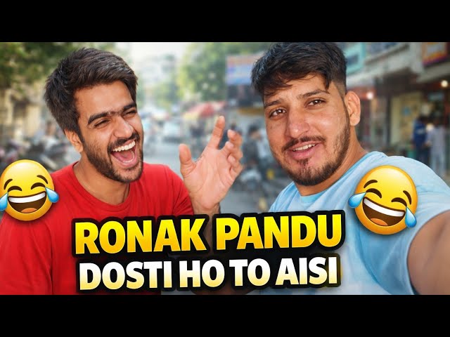 😂 Ronak & Pandu 😂 Aaj Had Se Zyada Maza Aa Gaya