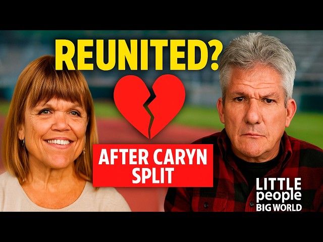 Matt Roloff Reunites with Amy Roloff; Caryn Silent After Split