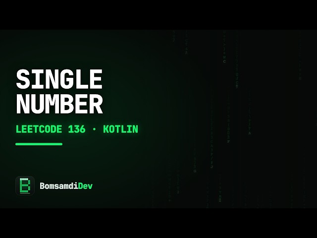 Single Number — LeetCode 136 in Kotlin (ASMR Coding)