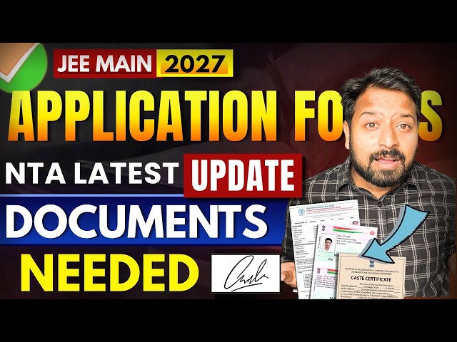 JEE Main 2027 :NTA Update😱Documents CheckList ✅For JEE Main 2027 Registration | Category Certificate