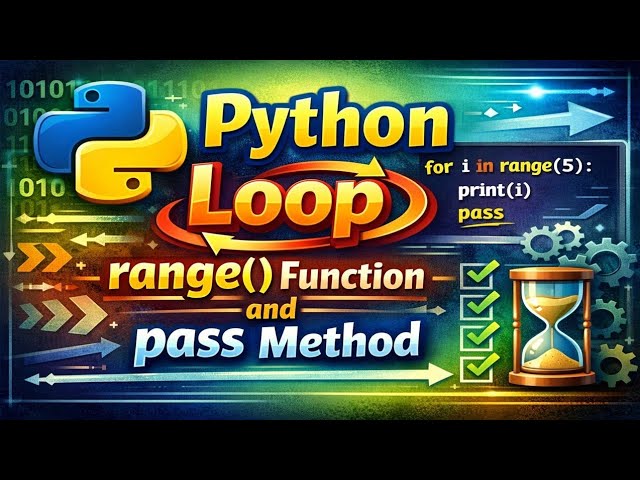 Python range() & pass Ka Easy Explanation | Beginners Must Watch