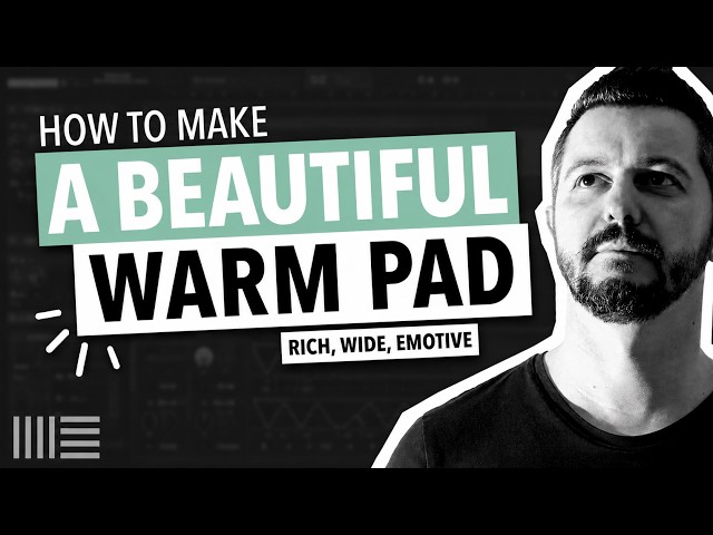 🔴 HOW TO MAKE A BEAUTIFUL WARM PAD | ABLETON LIVE