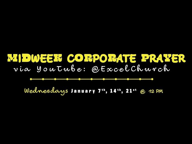 Midweek Corporate Prayer
