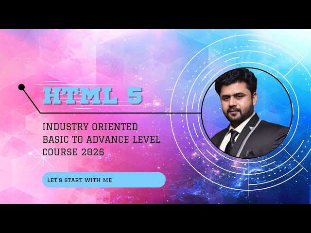 HTML Tutorials | Basic To Advanced Level | 2026 Best Series