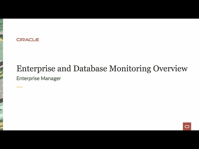 Enterprise and Database Monitoring Overview