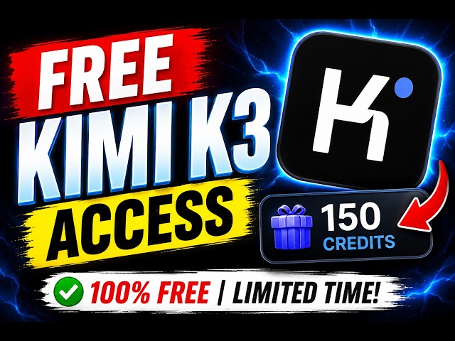 🔥 FREE Kimi K3 Access + 150 Credits