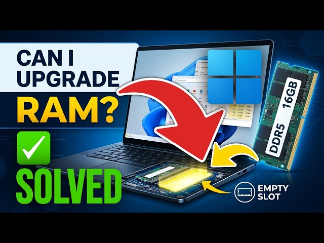 How to Check If My Laptop RAM can be Upgraded (Easy Guide)