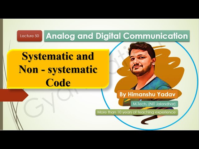Lecture 50: Cyclic Code | Systematic and Non - systematic Code    #digitalcommunication #education