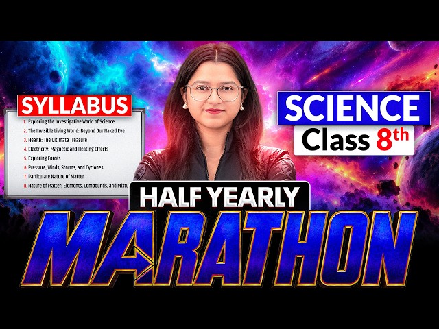 Class 8 Science in One Shot | Half Yearly Marathon | Ankita Ma'am