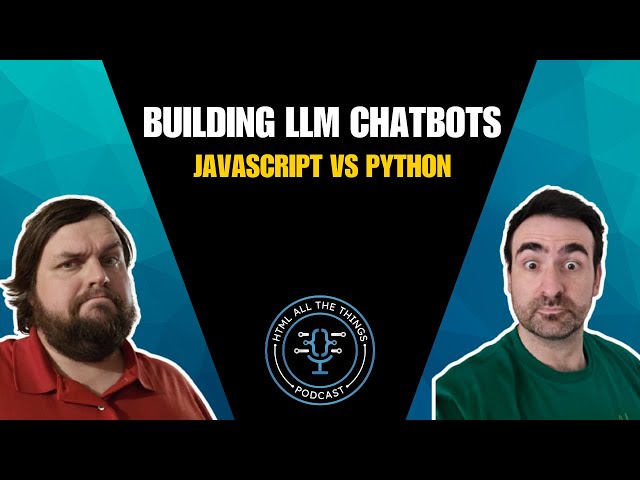 JavaScript vs Python: Which Is Better for Building LLM Chatbots?