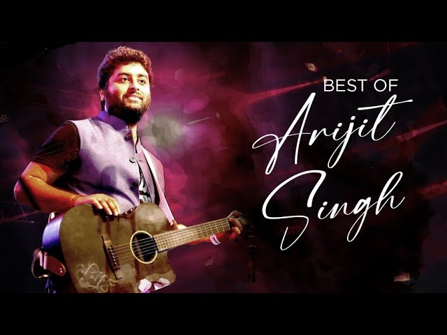 Arijit singh hindi lofi song | top 10 arijit singh song |