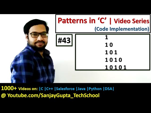 43 | Patterns in C | How to print pattern using C program | C Programming by Sanjay Gupta