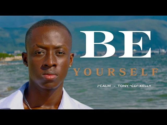 Be Yourself - J' Calm & Tony "CD" Kelly