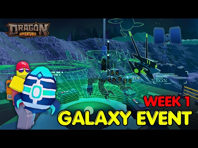 How to play during Galaxy Event Week 1 in Dragon Adventures Roblox