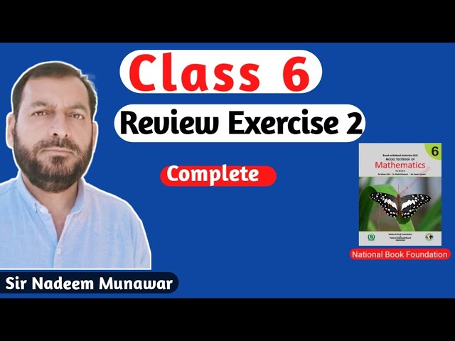 Class 6 Review Exercise 2 NBF Maths National Book Foundation maths Class 6th