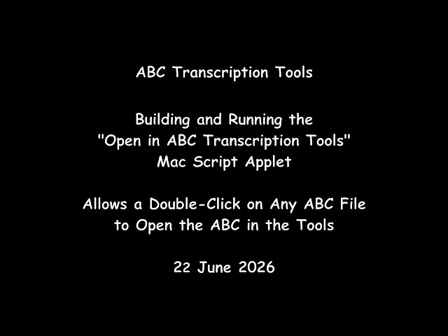 ABC Transcription Tools - Building and Running the "Open in ABC Transcription Tools" Mac Applet
