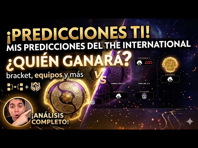 DOTA 2 las MEJORES PREDICCIONES DEL THE INTERNATIONAL 2026 PLAY OFF