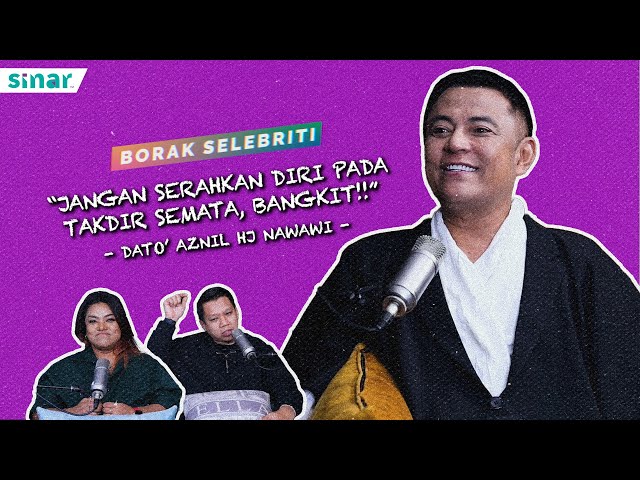 "Jangan Serahkan Diri Pada Takdir Semata, Bangkit!" - Dato' Aznil Haji Nawawi
