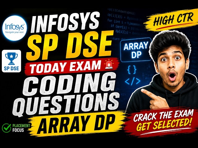 Infosys SP DSE Today Exam Coding Questions | Array + DP Solutions | Latest 2027 Batch Questions