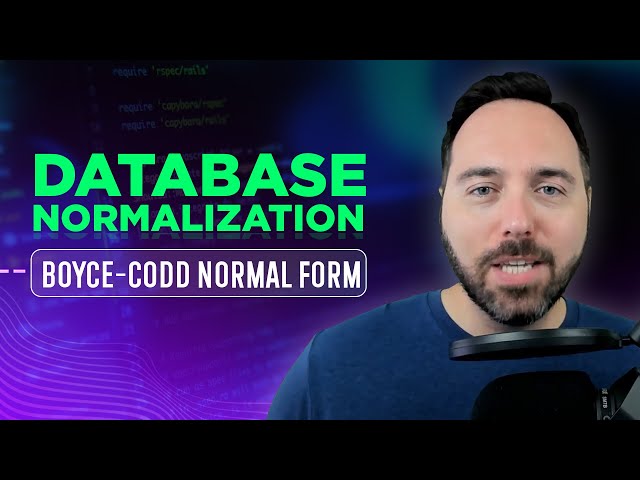 Database Normalization: Boyce-Codd Normal Form