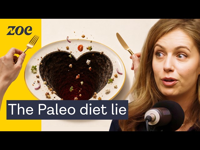 The evolution expert: Are you really eating like our ancestors? Ancient evidence vs modern diets