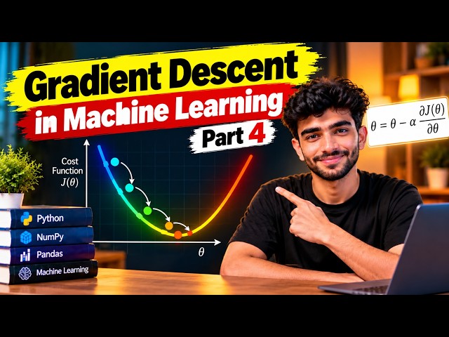 Gradient Descent in Machine Learning Explained 🔥 | Cost Function & Learning Rate | Part 4
