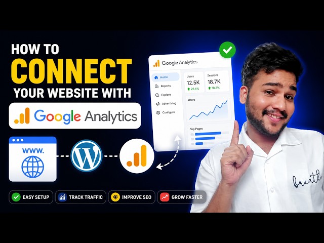 How to Connect Your Website to Google Analytics 4 (GA4) | WordPress Tutorial