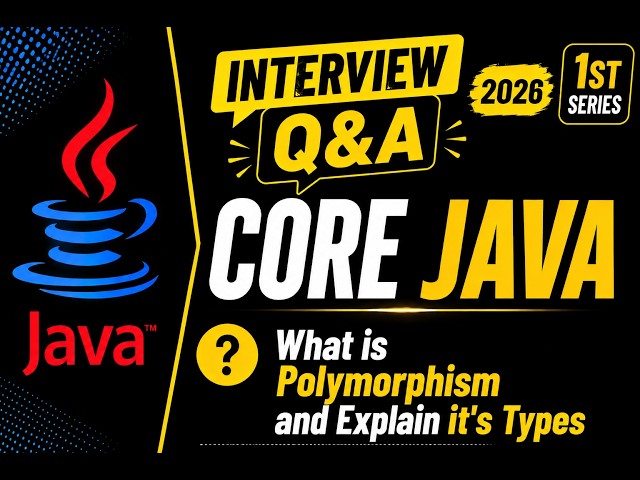 What is Polymorphism in Java and Explain it's Types