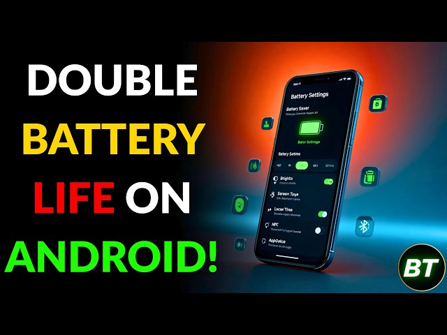 Tips and Settings that have almost DOUBLED my Android battery life (13 Methods)