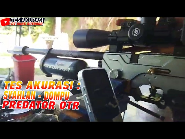 Accuracy Test of the Predator Air Rifle, Ordered by Boss Syahlan, Dompu