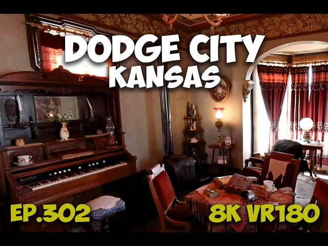 Ep.302 Dodge City Kansas - Boot Hill Museum Mueller Schmidt House And Wealth 8K VR180 3D Travel