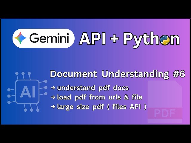 Document Understanding with Gemini AI and Python | PDF Information Extraction & Summarization