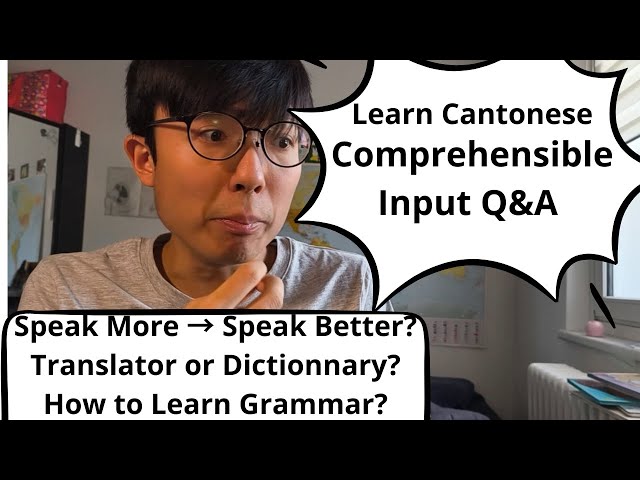 🤔Speak More = Speak Better? | Facts on Comprehensible Input🎧 | Cantonese Learning Q&A🔑✨