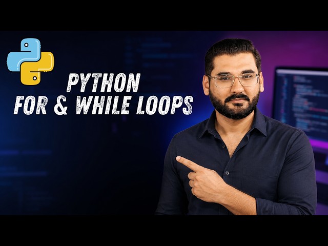Python for & while Loops for Beginners | Class 8 (Urdu/Hindi)