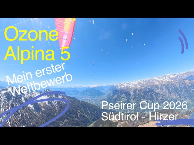 Ozone Alpina 5 im Wettbewerb -Pseirercup 2026 - Hirzer - Südtirol - Gleitschirm - Paragliding