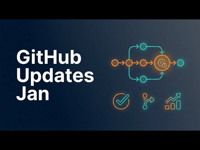 Jan. GitHub Updates Talk